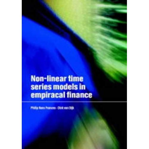 Non-Linear Time Series Models In Empirical Finance