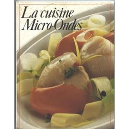 La Cuisine Au Micro Ondes