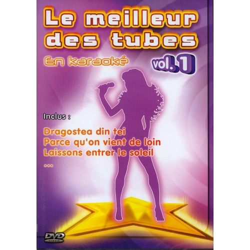 Le Meilleur Des Tubes En Karaoké - Vol. 1