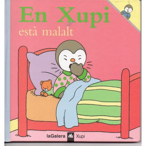 En Xupi Està Malalt