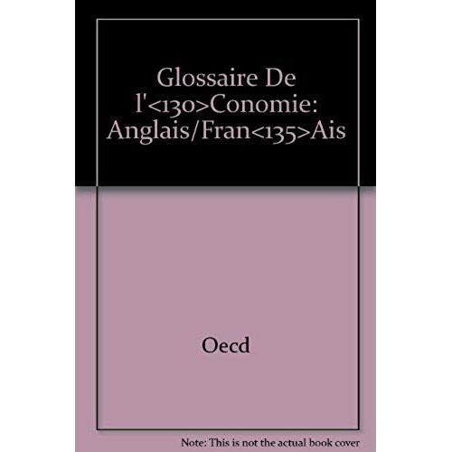 Glossaire De L'économie - Anglais Français