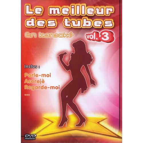 Le Meilleur Des Tubes En Karaoké - Vol. 3