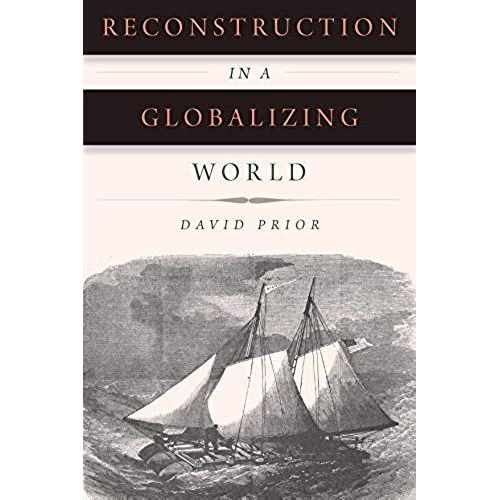 Reconstruction In A Globalizing World