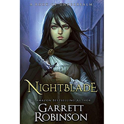 Nightblade: A Book Of Underrealm