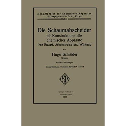 Die Schaumabscheider Als Konstruktionsteile Chemischer Apparate