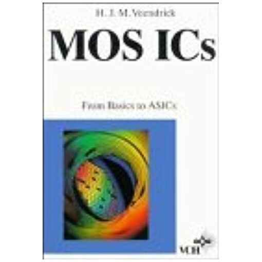 Mos Ics: From Basics To Asics