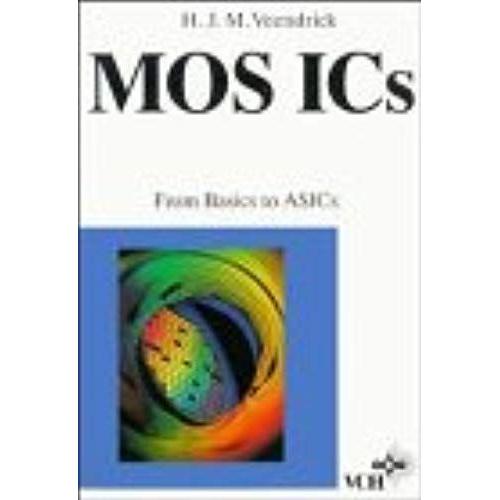 Mos Ics: From Basics To Asics