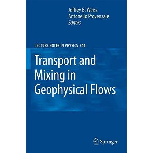 Transport And Mixing In Geophysical Flows