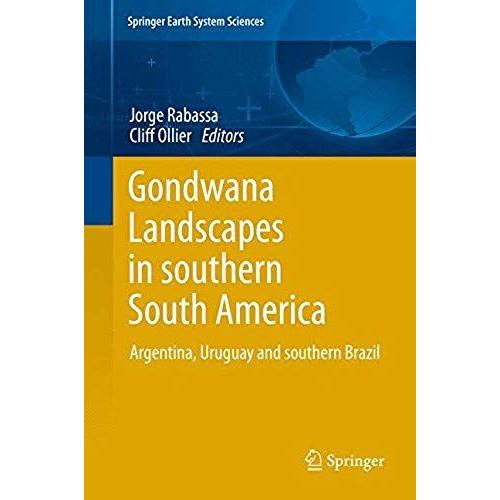 Gondwana Landscapes In Southern South America