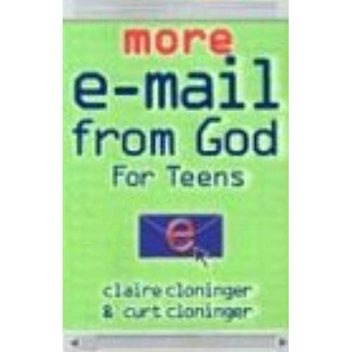 More E-Mail From God For Teens