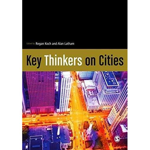 Key Thinkers On Cities