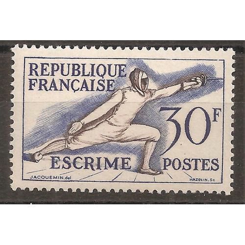 962 (1953) Jeux Olympiques D'helsinki Escrime 30f N** (Cote 3e) (9524)