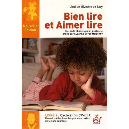 Bien Lire Et Aimer Lire, Recueil Des Textes De Lecture Courante - Tome 2, Cycle 2 (Cp-Ce1)