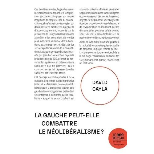 La Gauche Peut-Elle Combattre Le Néolibéralisme ?