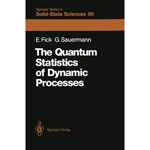 The Quantum Statistics Of Dynamic Processes