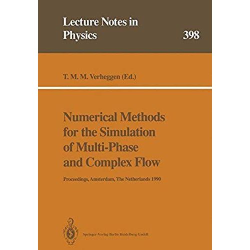 Numerical Methods For The Simulation Of Multi-Phase And Complex Flow