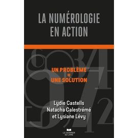 La Numérologie En Action