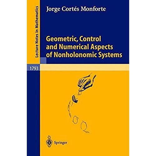 Geometric, Control And Numerical Aspects Of Nonholonomic Systems