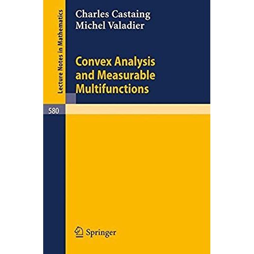 Convex Analysis And Measurable Multifunctions