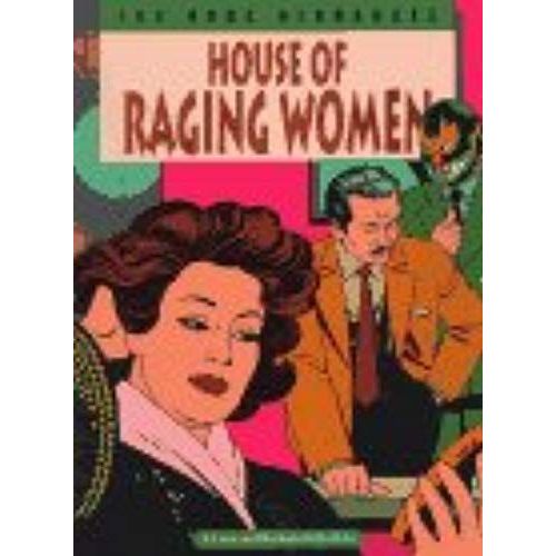 House Of Raging Women (Love & Rockets)