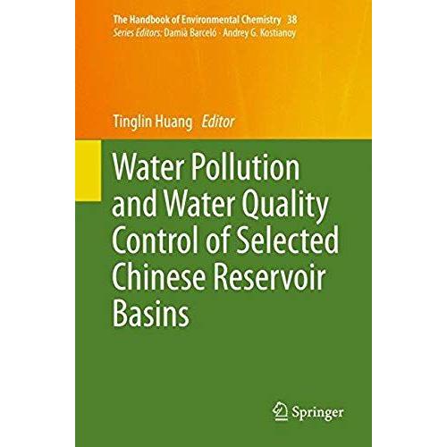 Water Pollution And Water Quality Control Of Selected Chinese Reservoir Basins