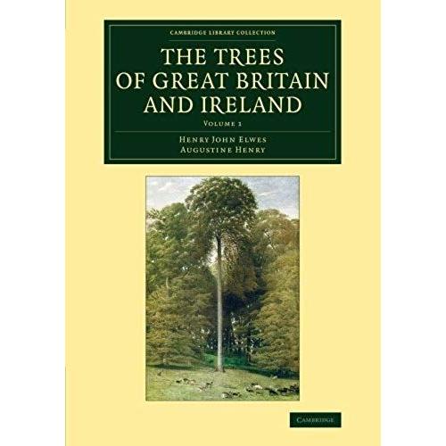 The Trees Of Great Britain And Ireland