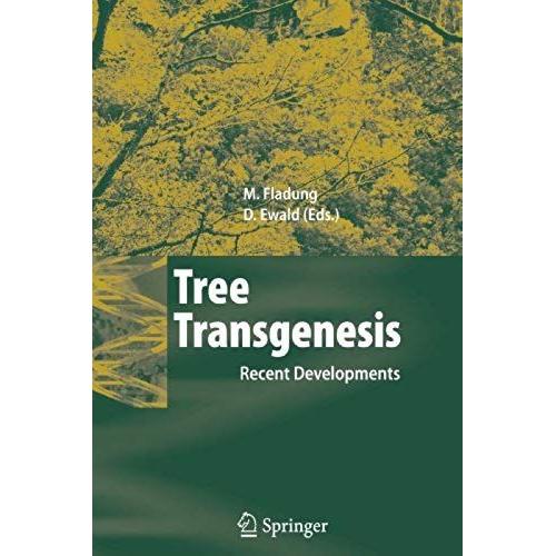 Tree Transgenesis