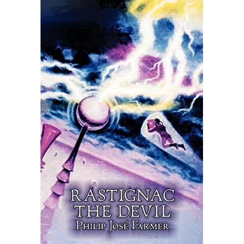 Rastignac The Devil By Philip Jose Farmer, Science, Fantasy, Adventure