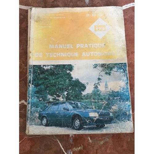 Manuel Pratique Renault 25 (Ts-Gts-Gtx-Vs Inj)