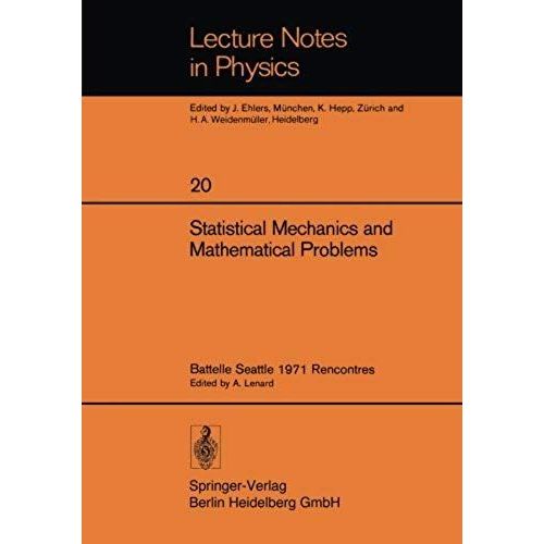 Statistical Mechanics And Mathematical Problems