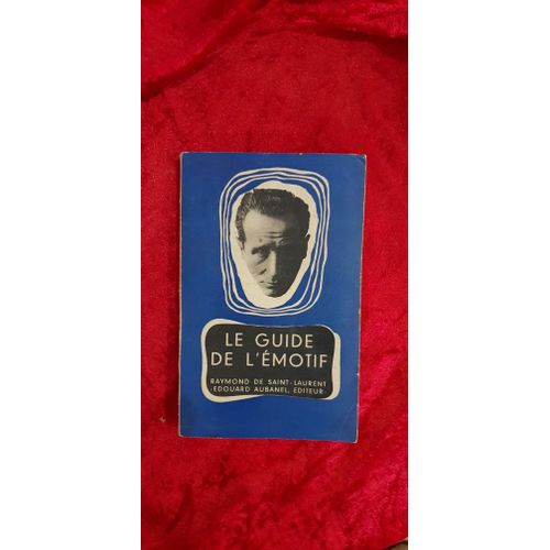 Le Guide De L'emotif