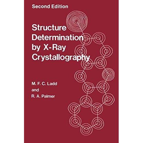 Structure Determination By X-Ray Crystallography