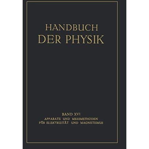 Apparate Und Messmethoden Für Elektrizität Und Magnetismus