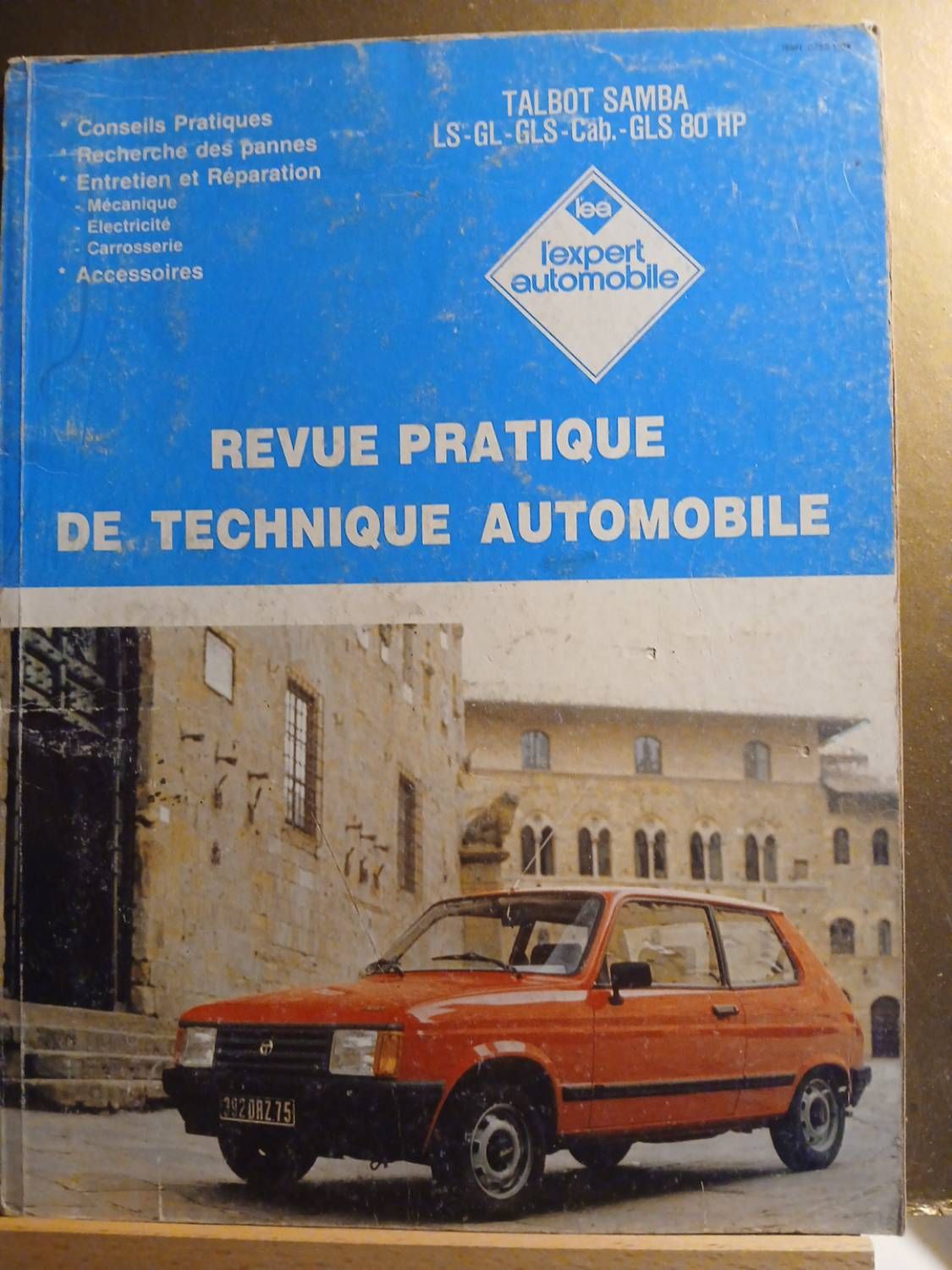 Revue Pratique De Technique Automobile Talbot Samba Ls Gl Gls Cab Gls 80 Hp