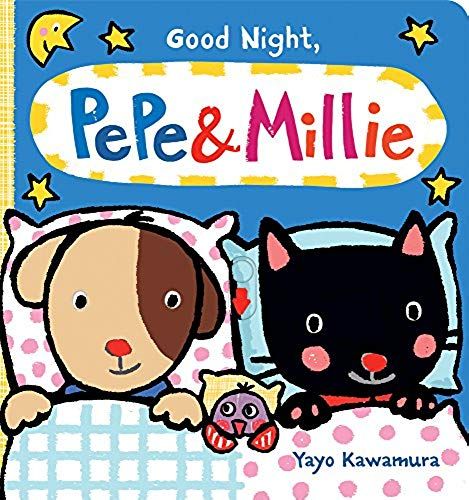 Good Night, Pepe & Millie