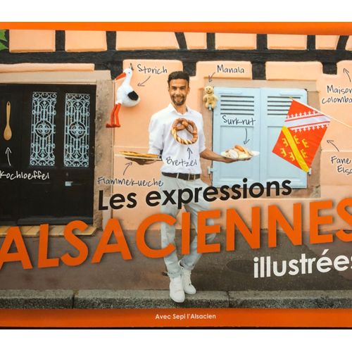 Les Expressions Alsaciennes Illustrées