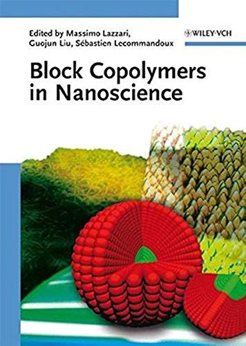 Block Copolymers In Nanoscienc