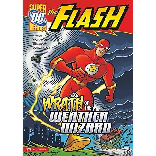 Wrath Of The Weather Wizard (Flash (Stone Arch))