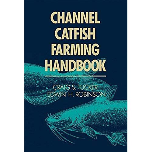 Channel Catfish Farming Handbook