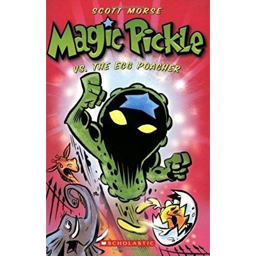 Magic Pickle Vs. The Egg Poacher