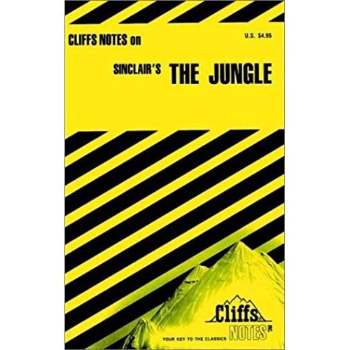 Cliffs Notes On Sinclair's The Jungle
