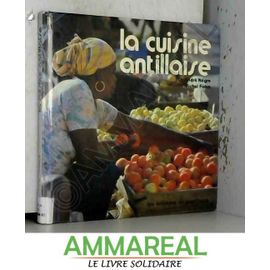 La Cuisine Antillaise