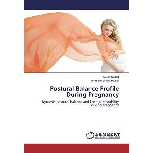 Postural Balance Profile During Pregnancy: Dynamic Postural Balance And Knee Joint Stability During Pregnancy