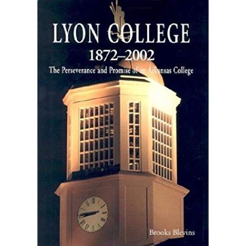 Lyon College 1872-2002