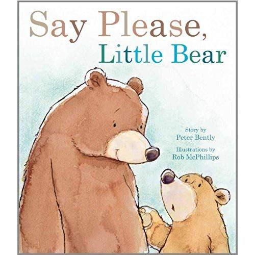 Say Please, Little Bear (Picture Books)