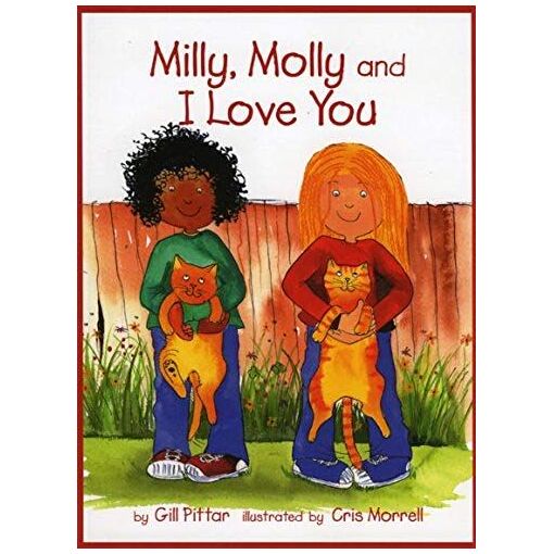 Milly Molly & I Love You (Milly, Molly Books)