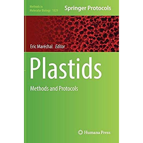 Plastids: Methods And Protocols (Methods In Molecular Biology)