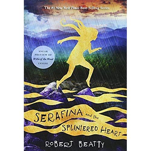 Serafina And The Splintered Heart-The Serafina Series Book 3