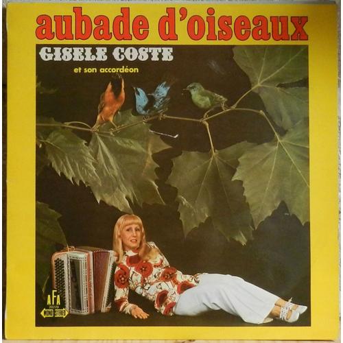 Gisèle Coste: Aubade D'oiseaux 33t 30cm Lp Vinyl France