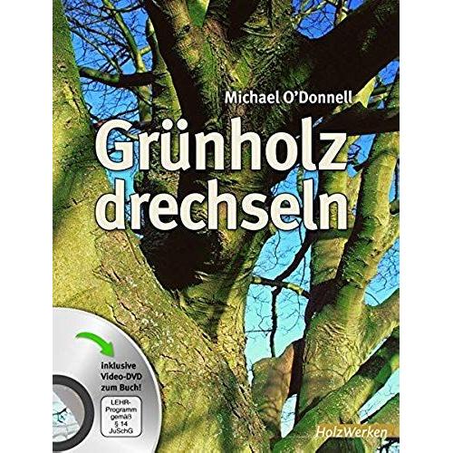 Grünholz Drechseln